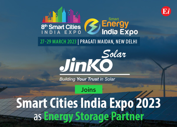 Jinko Solar joins 8th Smart Cities India Expo |  27-29 March 2023 at Pragati Maidan, New Delhi